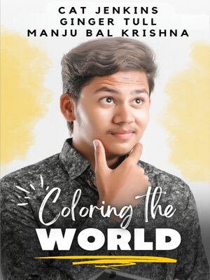 cover image of Coloring the World